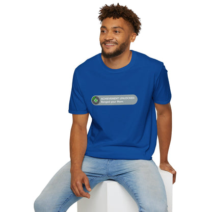 T-Shirt — "Achievement Unlocked: Banged Your Mom" Gamer Humor Tee