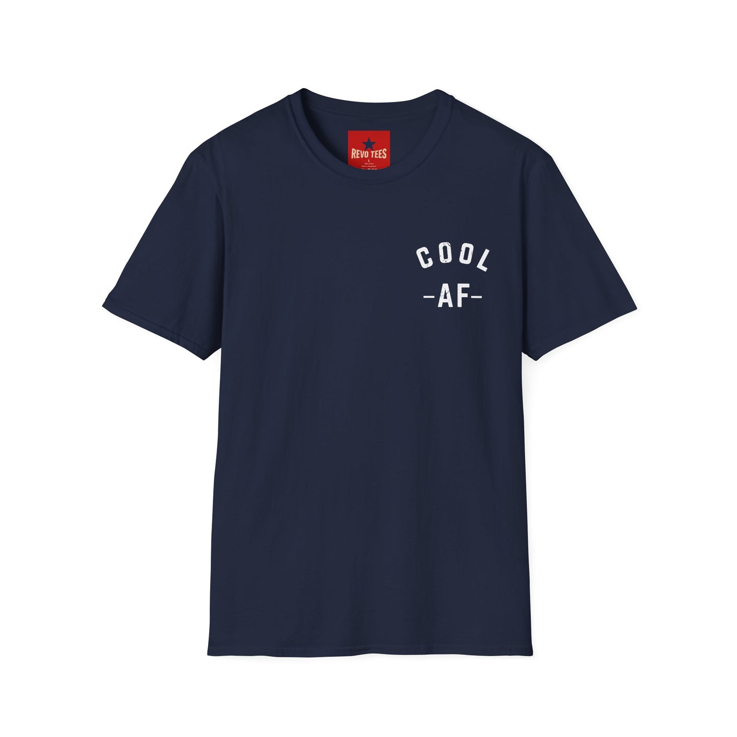Cool AF T-Shirt — Minimal Chest Graphic Tee