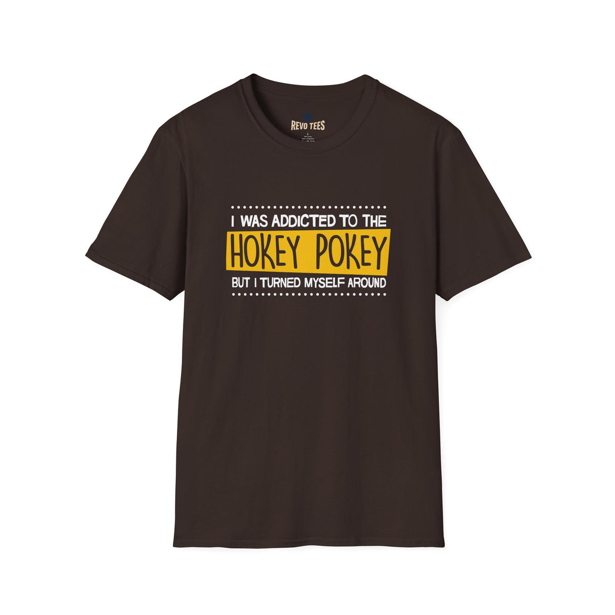 Revotees Hokey Pokey Funny I Was Addicted to the Hokey Pokey Graphic T-Shirt - alternate view 3