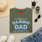 Gaming Dad T-Shirt — “I’m a Gaming Dad” Funny Father’s Day Tee