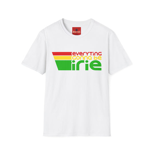 T-Shirt — "Everything Gonna Be Irie" Retro Reggae Tee