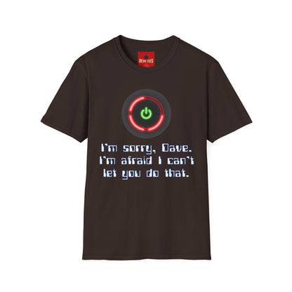 2001 HAL-Inspired Power Button T-Shirt – “I’m sorry, Dave. I’m afraid I can’t let you do that.”