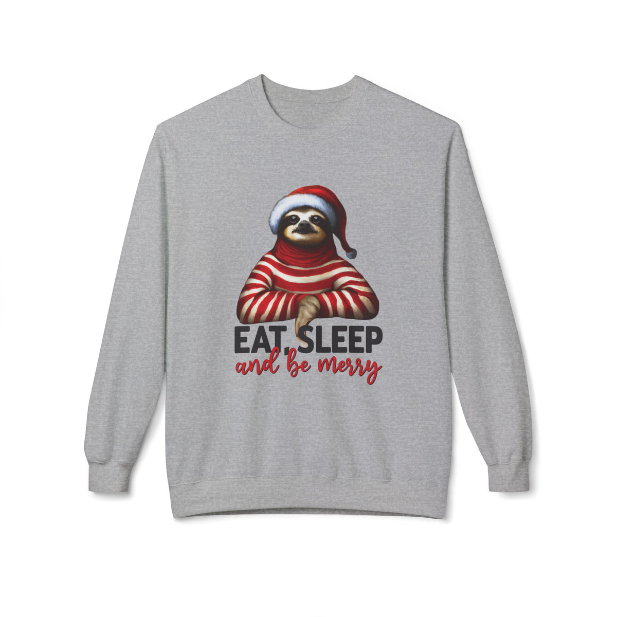 Christmas Sloth Sweatshirt – "Eat Sleep and Be Merry" Cozy Holiday Crewneck