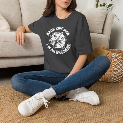 Engineer T-Shirt — "Back Off Man I'm An Engineer" Mechanical Tools Tee