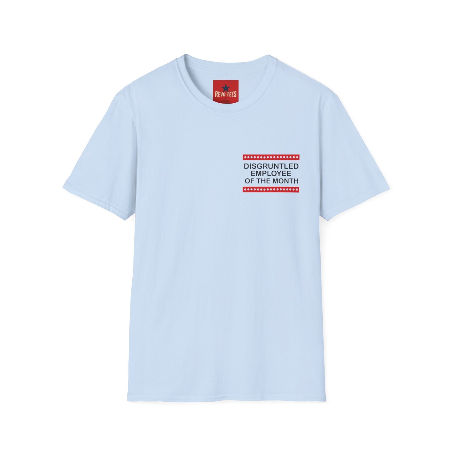 Disgruntled Employee of the Month T-Shirt