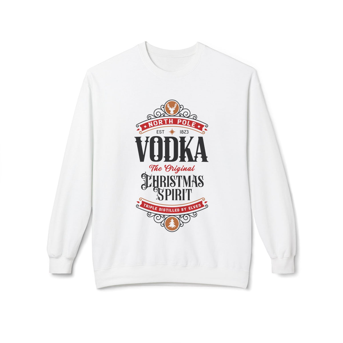 North Pole Vodka — Made by Elves: The Original Christmas Spirit Sweatshirt