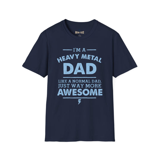 Revotees Heavy Metal Dad I M a Heavy Metal Dad Graphic for Proud Fathers T-Shirt