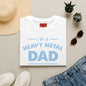 Heavy Metal Dad T-Shirt — "I’m a Heavy Metal Dad" Graphic Tee for Proud Fathers