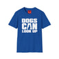 Revotees Dogs Can Look Up Funny Dog Lover T-Shirt - alternate view 7