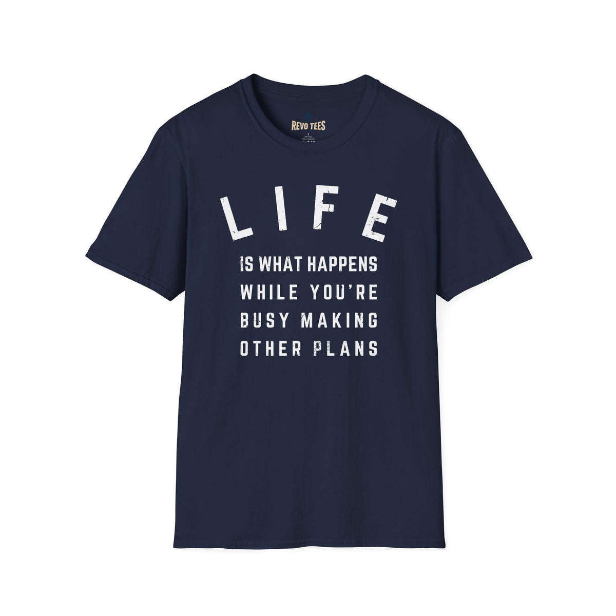 Revotees Life Is What Happens Unisex Softstyle T-Shirt - alternate view 8
