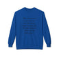 Christmas Quote — 'When Santa squeezes his fat white ass...' Holiday Crewneck Sweatshirt