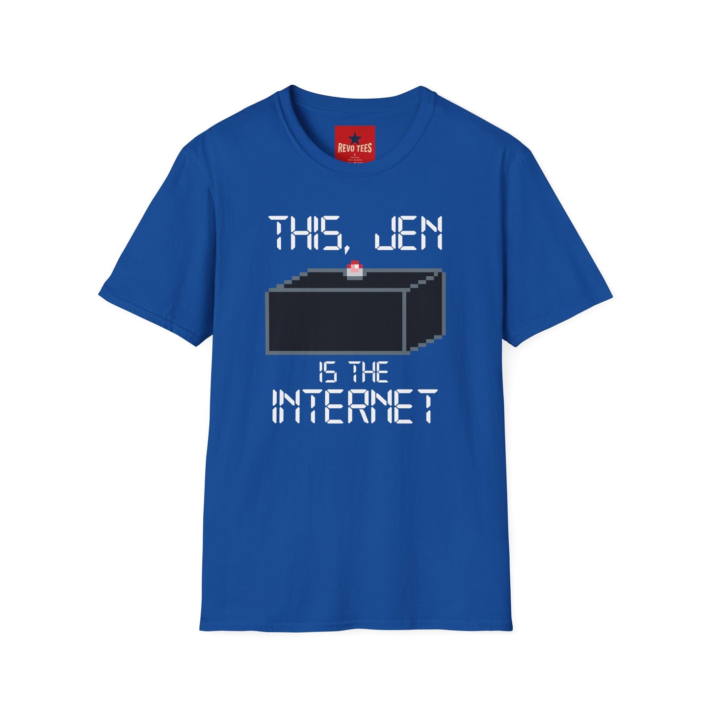 T‑Shirt — "This, Jen Is The Internet" Retro Pixel Tee