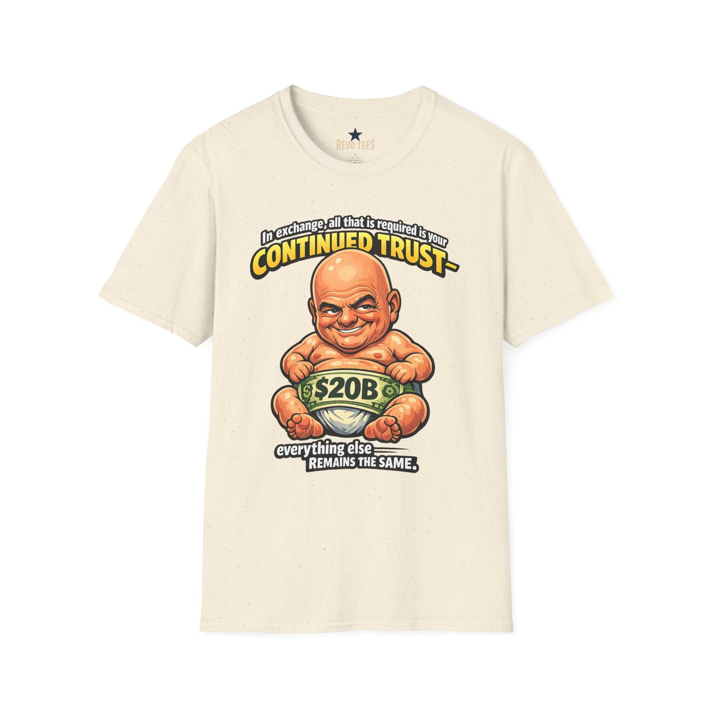 REVOTEES Infantino Quote — Funny Cartoon Billionaire 20B Trust Tee