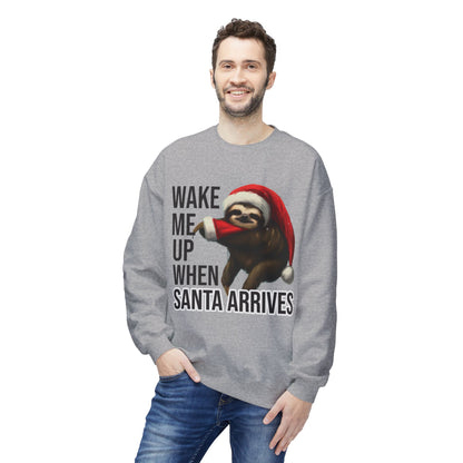 Sloth Santa Sweatshirt — "Wake Me Up When Santa Arrives" Holiday Crewneck