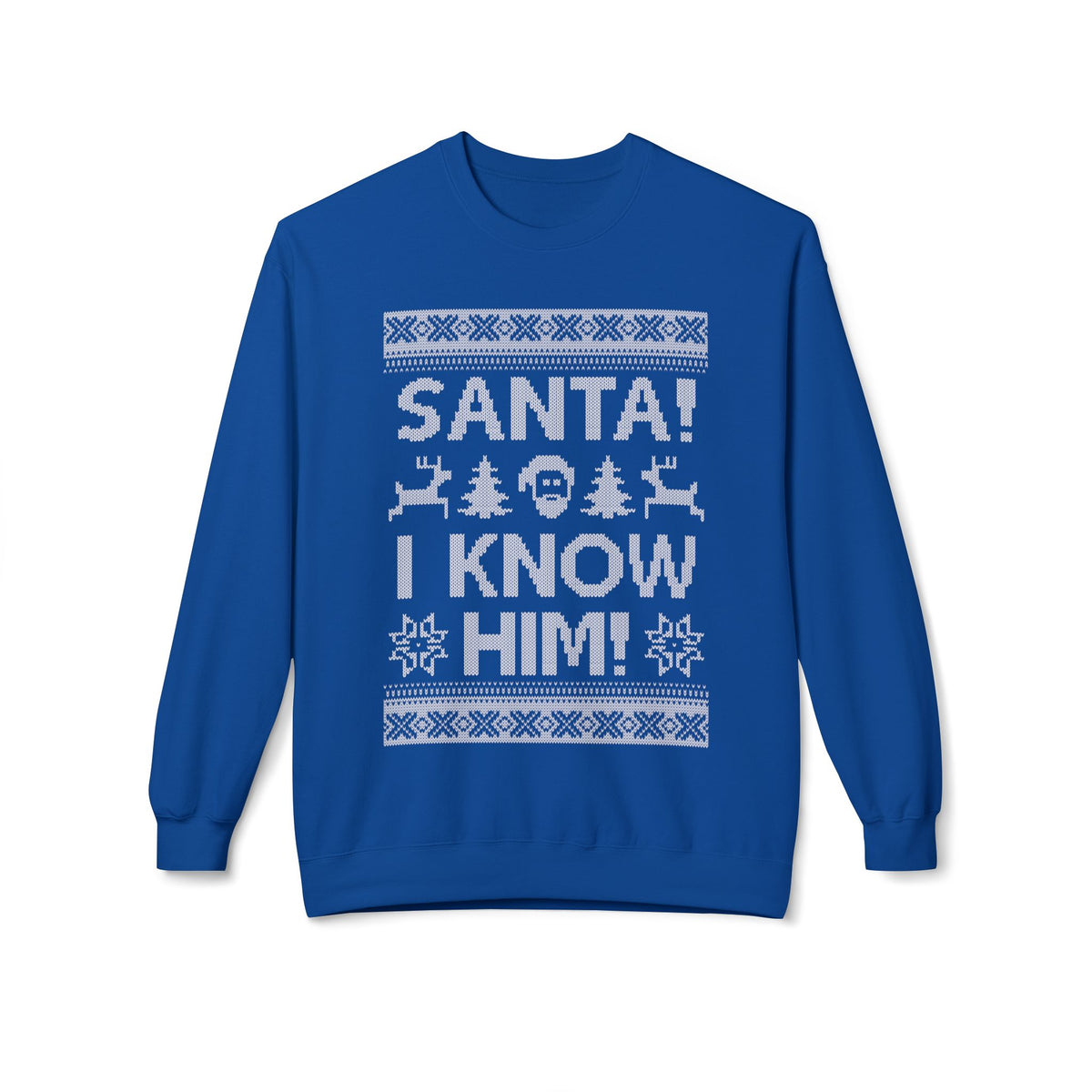 Elf Movie "Santa! I Know Him!" Holiday Ugly Sweater Design Crewneck Sweatshirt —