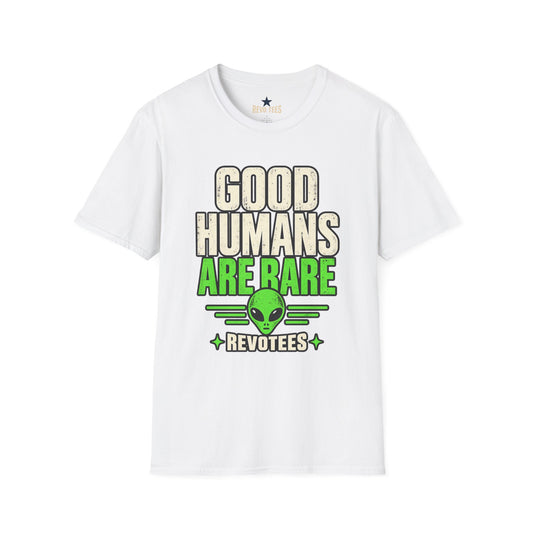 REVOTEES Good Humans Are Rare Alien T-Shirt