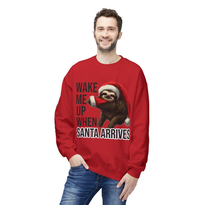 Sloth Santa Sweatshirt — "Wake Me Up When Santa Arrives" Holiday Crewneck