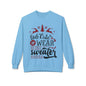 "Too Cute To Wear An Ugly Sweater" Christmas Crewneck Sweatshirt
