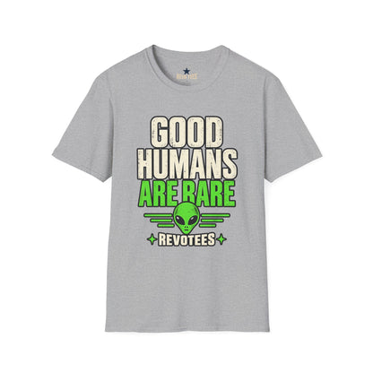REVOTEES Good Humans Are Rare Alien T-Shirt