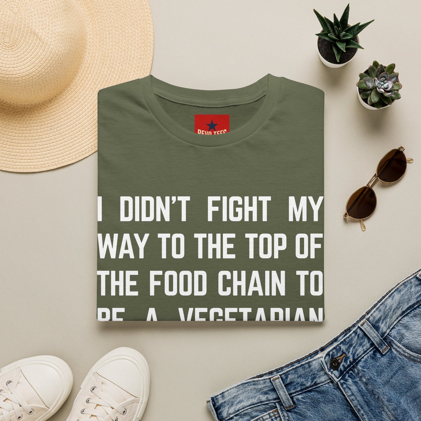 T-Shirt — “I Didn’t Fight My Way to the Top of the Food Chain to Be a Vegetarian” Funny Vegan/Meat-Lover Tee