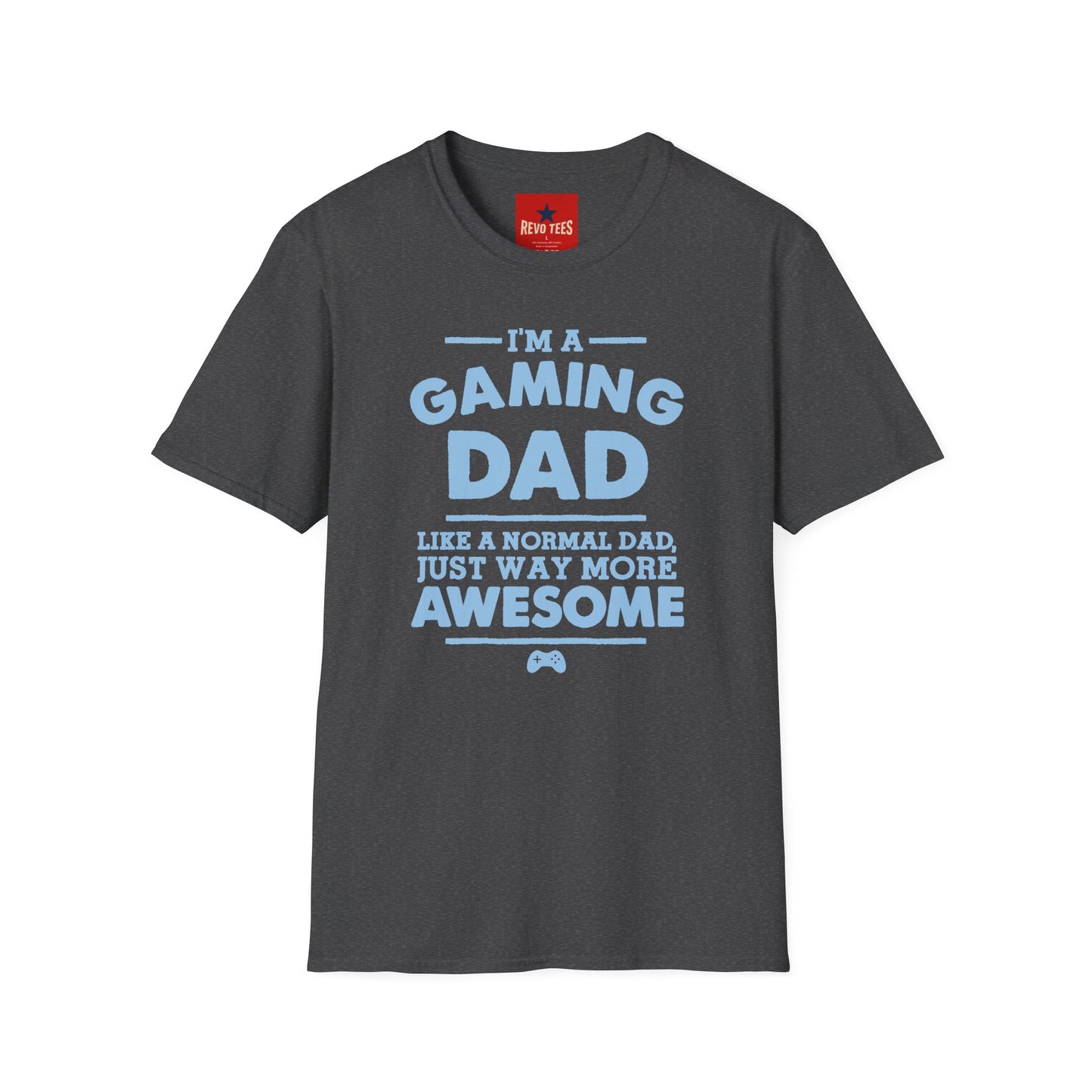 Gaming Dad T-Shirt — “I’m a Gaming Dad” Funny Father’s Day Tee