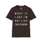 Not Like The Others - Softstyle T-Shirt