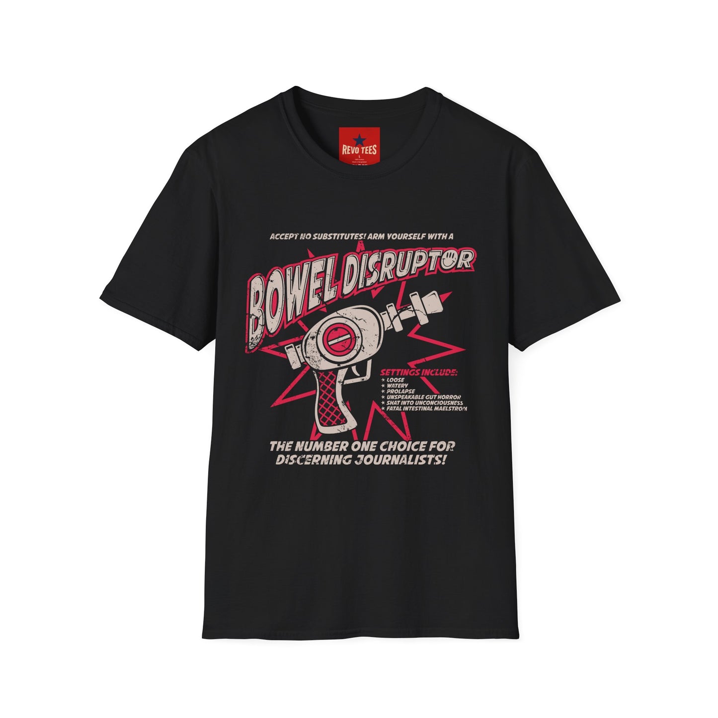 Bowel Disruptor T-Shirt — Funny Medical/Gut Health Graphic Tee for Nurses & Journalists