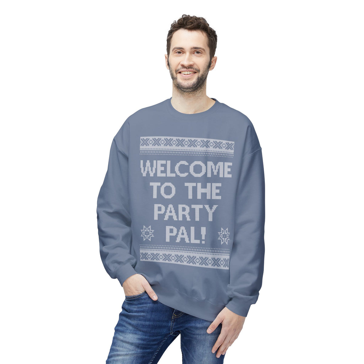 "Welcome to the Party Pal!" Holiday Ugly Sweater Design Crewneck Sweatshirt