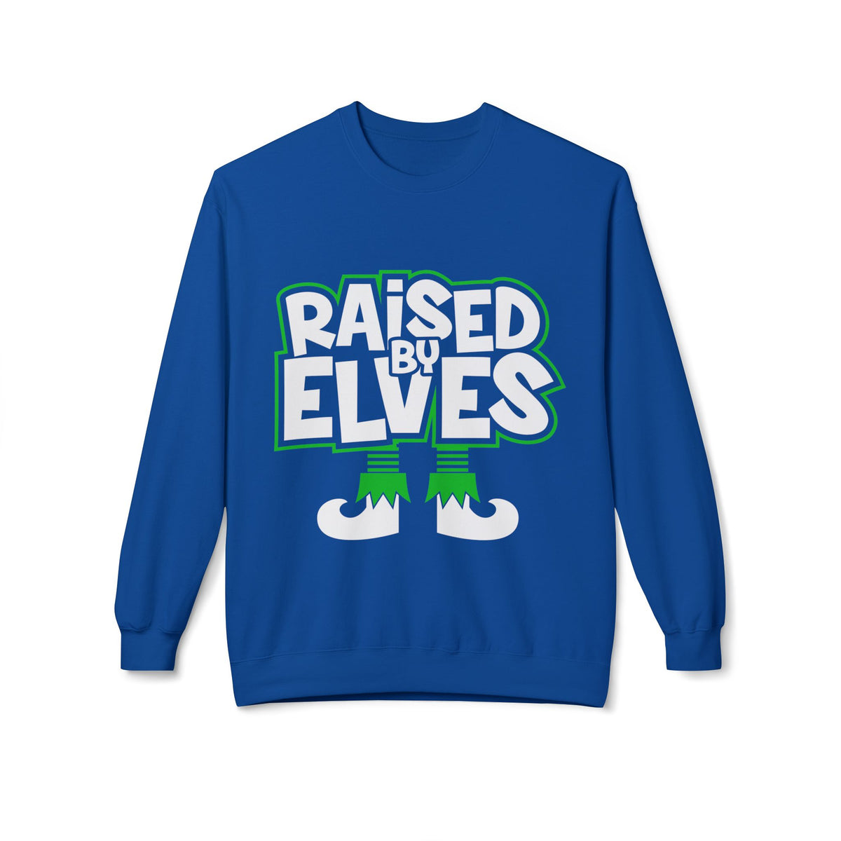 Raised by Elves Sweatshirt – Christmas Funny Holiday Crewneck