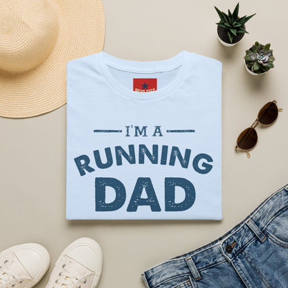 Running Dad T-Shirt — "I’m a Running Dad" Funny Athletic Father’s Tee