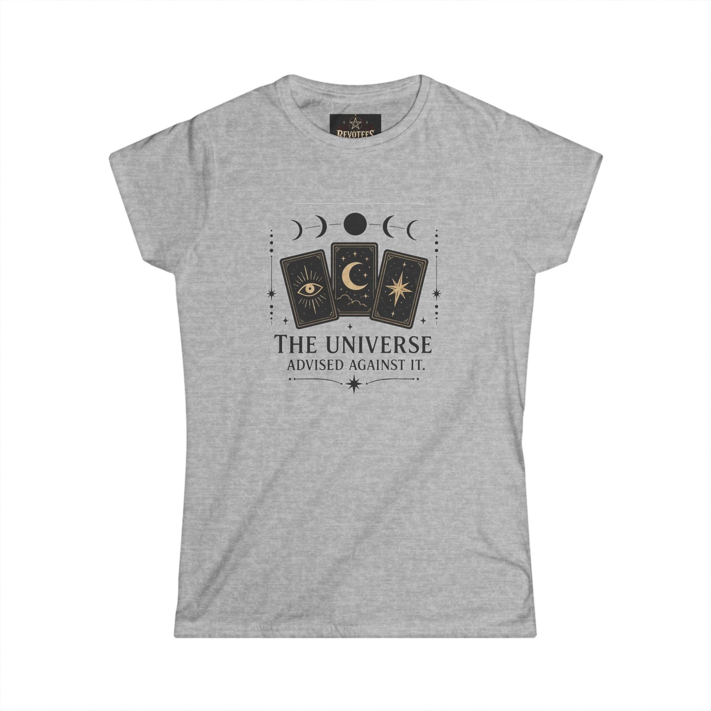 Women's Tee — 'The Universe Advised Against It' Tarot Moon Phase Graphic
