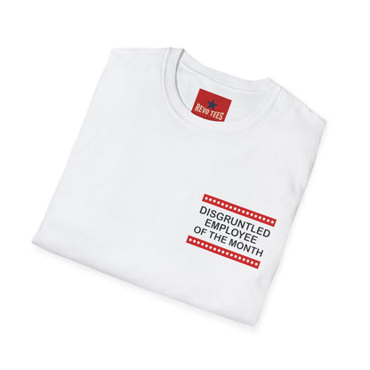 Disgruntled Employee of the Month T-Shirt