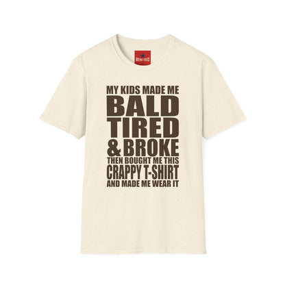 Bald, Tired & Broke T-Shirt — Funny Mom/Dad Parenting Tee