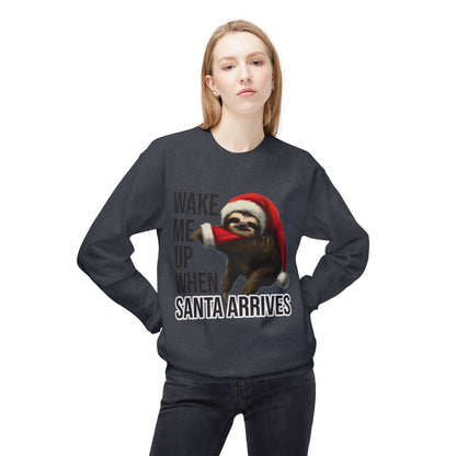 Sloth Santa Sweatshirt — "Wake Me Up When Santa Arrives" Holiday Crewneck