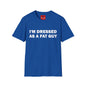 I'm Dressed As A Fat Guy - Unisex Softstyle T-Shirt