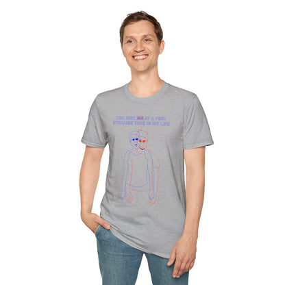 Vintage Doppelgänger Tee — "You Met Me at a Very Strange Time in My Life" Graphic T-Shirt