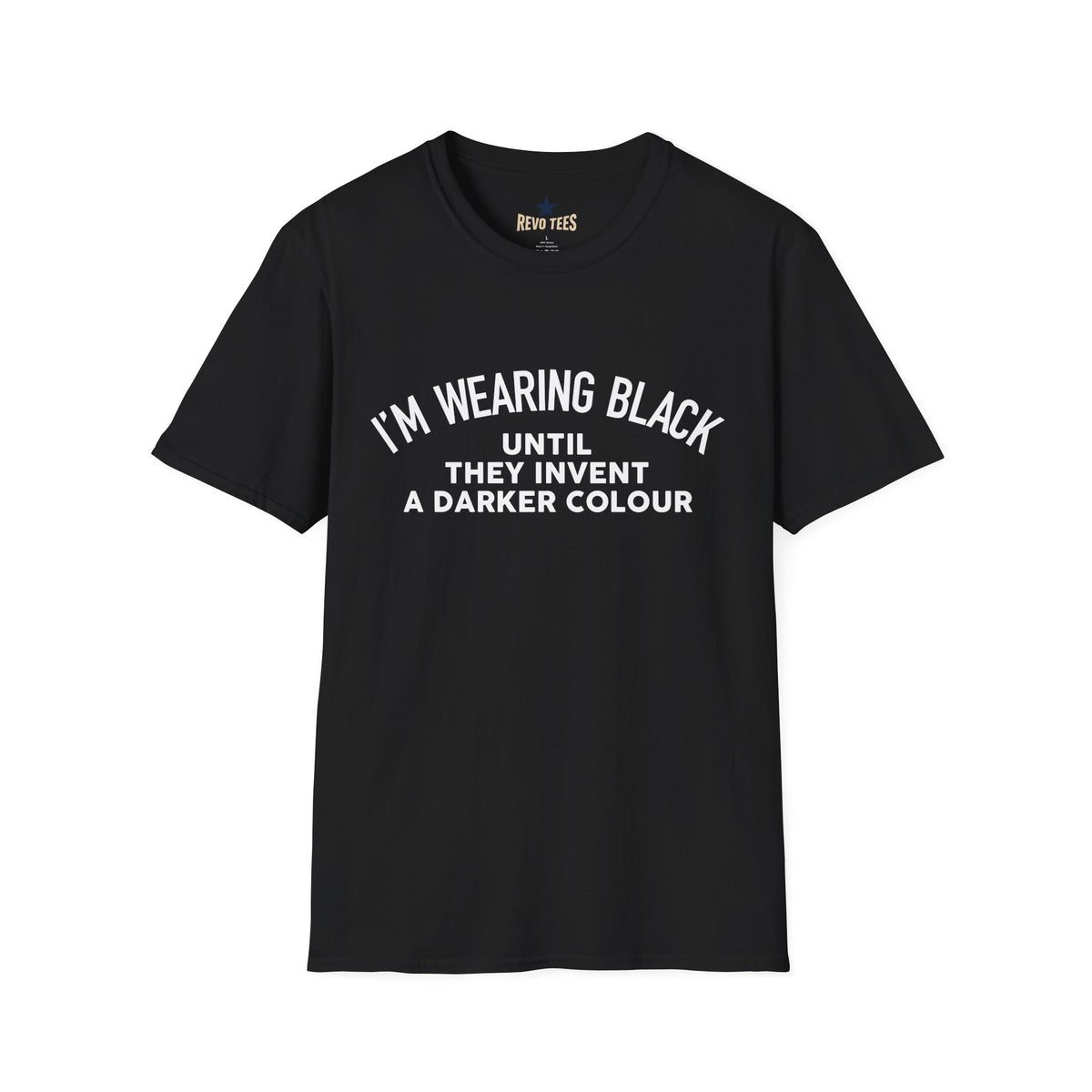 Revotees Im Wearing Black Unisex Softstyle T-Shirt