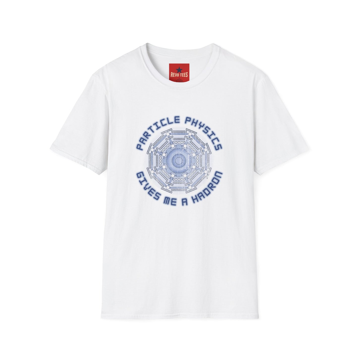 Particle Physics Gives Me a Hadron T-Shirt