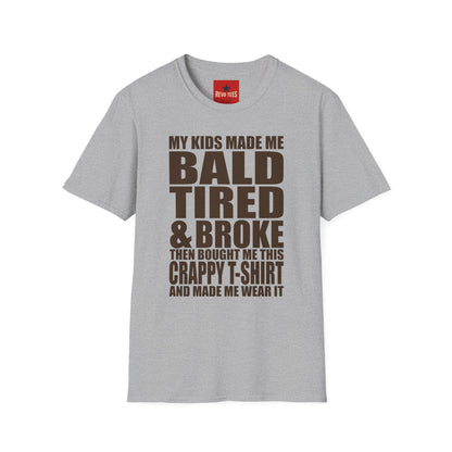 Bald, Tired & Broke T-Shirt — Funny Mom/Dad Parenting Tee