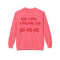 Christmas Sweatshirt — "Now I Have a Machine Gun Ho-Ho-Ho" Holiday Crewneck