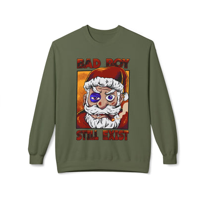 Bad Boy Santa — 'Bad Boy Still Exist' Christmas Crewneck Sweatshirt