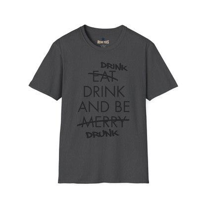 Revotees Drink Be Drunk Softstyle T-Shirt - alternate view 5