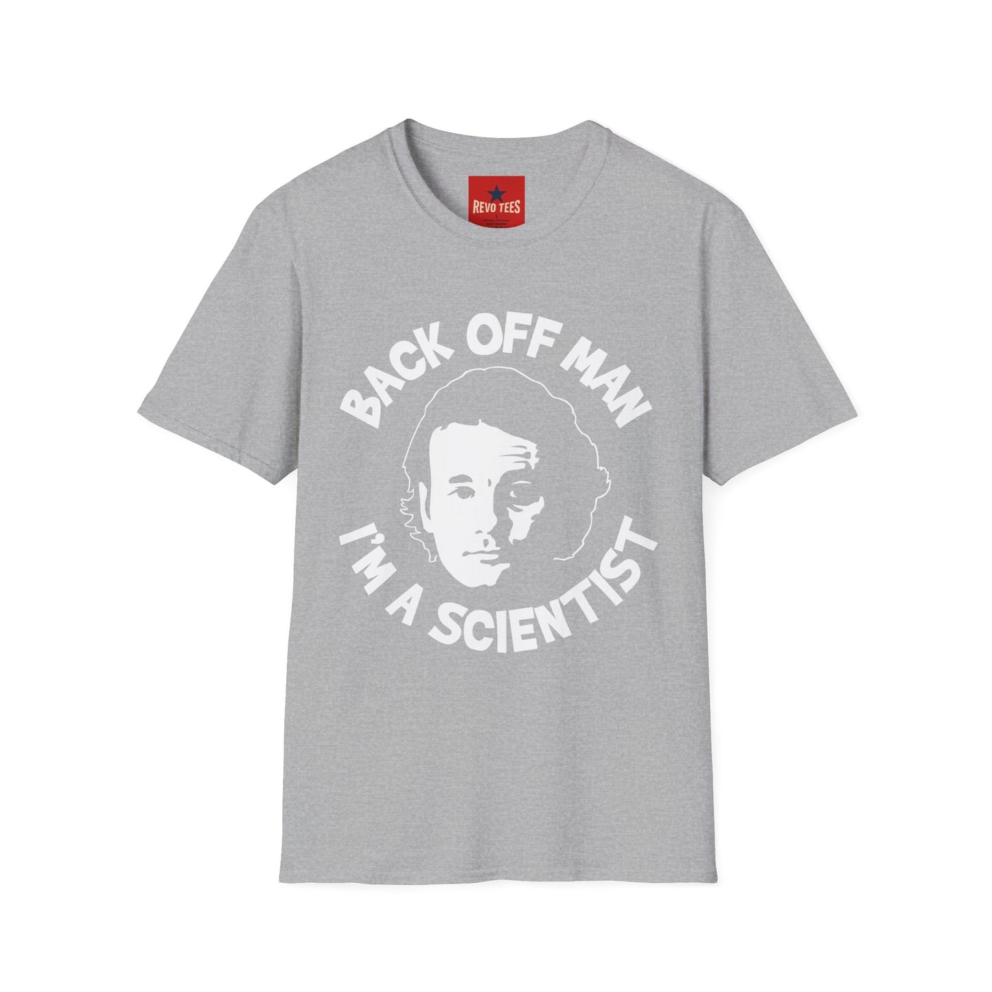 Back Off Man I’m a Scientist T-Shirt — Funny Scientist Graphic Tee