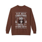 “It’s My Christmas Until I Say So” Ugly Holiday Crewneck Christmas Sweatshirt