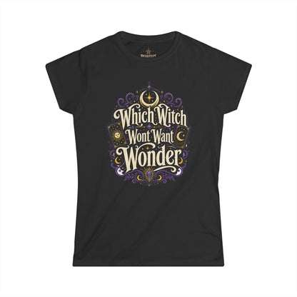 Women's Witchy Tee — "Which Witch Won't Want Wonder" Gothic Halloween Shirt