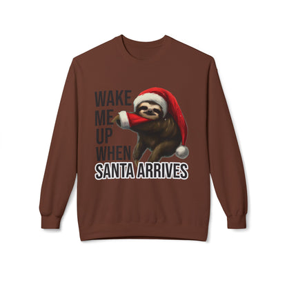 Sloth Santa Sweatshirt — "Wake Me Up When Santa Arrives" Holiday Crewneck