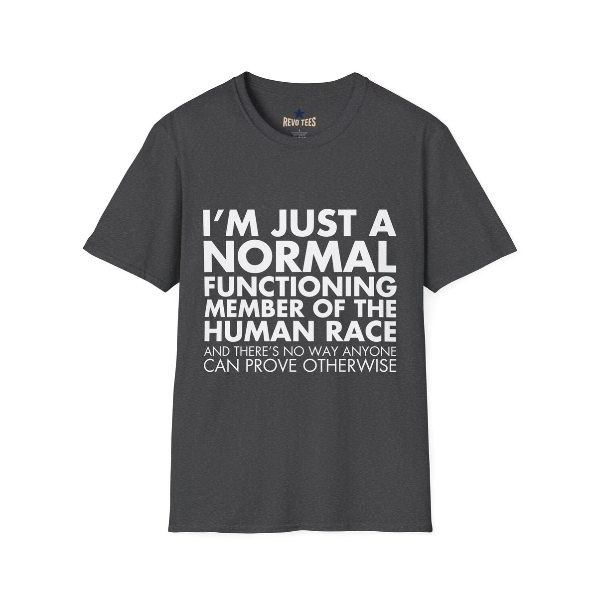 Revotees Im Just Normal Unisex Softstyle T-Shirt - alternate view 5