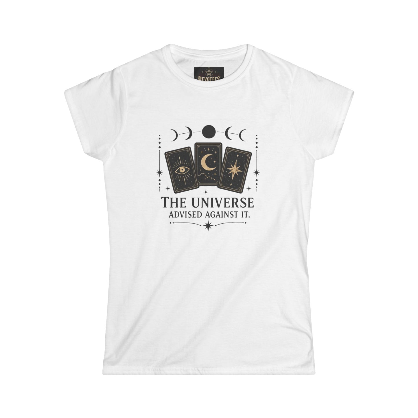 Women's Tee — 'The Universe Advised Against It' Tarot Moon Phase Graphic