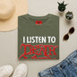 I Listen to Death Metal T-Shirt — Funny Goth / Metal Music Tee