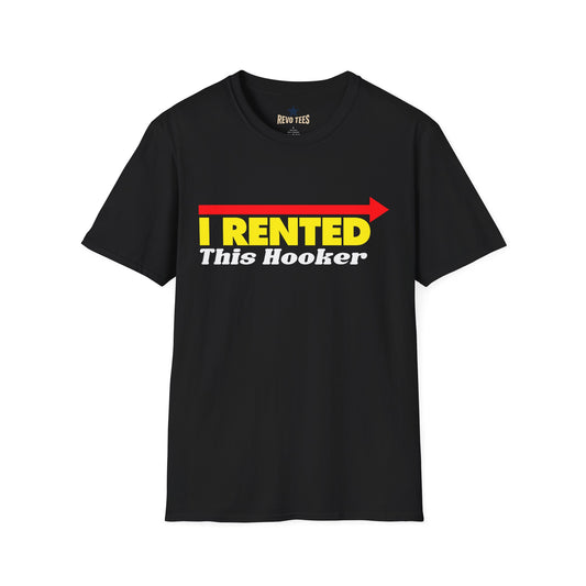 Revotees Novelty I Rented This Hooker Funny Party Shirt T-Shirt
